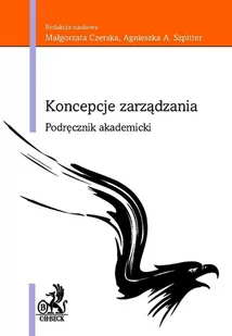 Koncepcje zarządzania. Podręcznik akademicki - E-booki - nauka - miniaturka - grafika 1