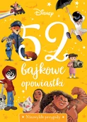 Powieści i opowiadania - Olesiejuk 52 bajkowe opowiastki. Niezwykłe przygody. Disney LIT-41626 - miniaturka - grafika 1