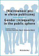 Biznes - CeDeWu (Nie)równość płci w sferze publicznej Martyna Kawińska, Olga A. Kotowska-Wójcik (red.) - miniaturka - grafika 1