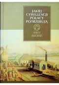 Dramaty - Jakiej cywilizacji Polacy potrzebują - miniaturka - grafika 1
