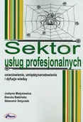 Biznes - Sektor usług profesjonalnych. Usieciowienie, umiędzynarodowienie i dyfuzja wiedzy - miniaturka - grafika 1
