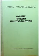 Felietony i reportaże - Wybrane problemy społeczno polityczne - miniaturka - grafika 1
