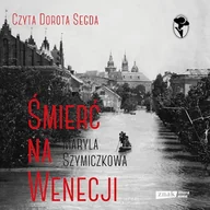 Audiobooki - kryminał, sensacja, thriller - Śmierć na Wenecji. Śledztwa Profesorowej Szczupaczyńskiej - miniaturka - grafika 1