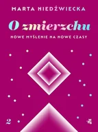 E-booki - poradniki - O zmierzchu. Nowe myślenie na nowe czasy - miniaturka - grafika 1