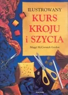 Poradniki hobbystyczne - Ilustrowany kurs kroju i szycia - miniaturka - grafika 1