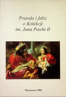Historia świata - Prawda i fałsz o Kolekcji im Jana Pawła II - miniaturka - grafika 1