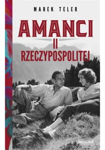 Amanci II Rzeczpospolitej - Biografie i autobiografie - miniaturka - grafika 2