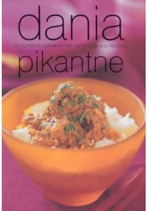 Dania pikantne - Diety, zdrowe żywienie - miniaturka - grafika 1