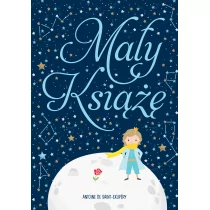 MAŁY KSIĄŻĘ Antoine de Saint-Exupery - Lektury szkoła podstawowa - miniaturka - grafika 2