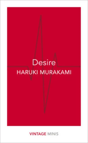 Desire - Haruki Murakami