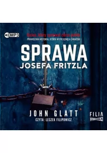 CD MP3 Sprawa Josefa Fritzla - Audiobooki - literatura faktu - miniaturka - grafika 1