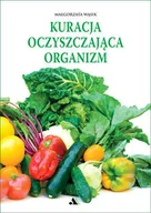 Zdrowie - poradniki - AA Kuracja oczyszczająca organizm - Małgorzata Wąsik - miniaturka - grafika 1