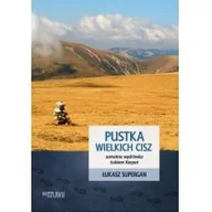 Felietony i reportaże - Pustka wielkich cisz - miniaturka - grafika 1