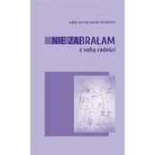 Poezja - Nie zabrałam ze sobą radości - miniaturka - grafika 1