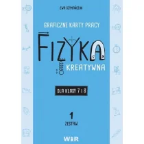 Fizyka. Graficzne karty pracy 7 i 8 Zestaw 1 - Pozostałe książki - miniaturka - grafika 1