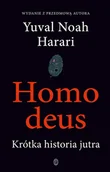 Felietony i reportaże - Homo deus. Krótka historia jutra - miniaturka - grafika 1