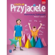 Podręczniki dla szkół podstawowych - WSiP Szkolni Przyjaciele. Matematyka. Podręcznik. Edukacja wczesnoszkolna, klasa 3, część 2 Jadwiga Hanisz - miniaturka - grafika 1