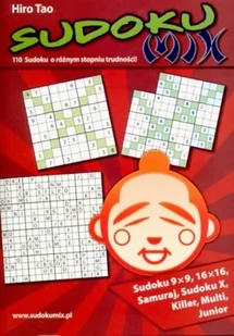 Sudoku Mix. 111 Sudoku o różnym stopniu trudności - Tao Hiro - Poradniki hobbystyczne - miniaturka - grafika 1