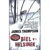 Kryminały - James Thompson Biel Helsinek wyd. II - miniaturka - grafika 1