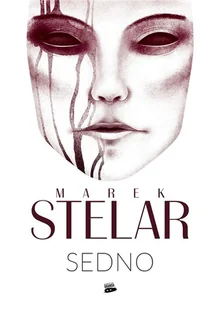 Granda Sedno Marek Stelar - Powieści sensacyjne - miniaturka - grafika 3