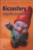 Książki o kulturze i sztuce - Kiczosfery współczesności - miniaturka - grafika 1