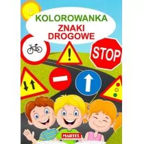 Znaki drogowe, Kolorowanka - Opracowanie zbiorowe - Kolorowanki, wyklejanki - miniaturka - grafika 1