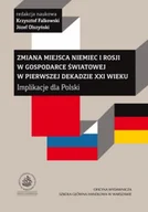 Biznes - Zmiana miejsca Niemiec i Rosji w gospodarce światowej + Autograf Falkowski - miniaturka - grafika 1