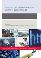 Kulturoznawstwo i antropologia - Konieczność i różnorodność kompetencji medialnej - miniaturka - grafika 1
