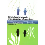 Technika - Wydawnictwa AGH Informatyka i psychologia.. - Ryszard Tadeusiewicz, Tomasz Rowiński - miniaturka - grafika 1