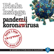 Audiobooki - literatura faktu - Biała księga pandemii koronawirusa - miniaturka - grafika 1