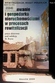 Finanse, księgowość, bankowość - Rewitalizacja miast polskich Tom 7 Finansowanie i gospodarka nieruchomościami w procesach rewitalizacji - miniaturka - grafika 1
