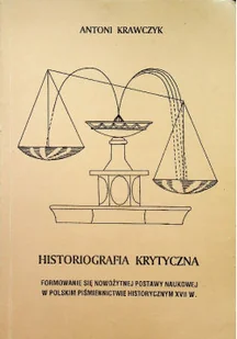 Historiografia krytyczna - Książki o kulturze i sztuce - miniaturka - grafika 1
