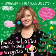 Audiobooki dla dzieci i młodzieży - Pewnie, że Lotta umie prawie wszystko - miniaturka - grafika 1