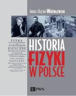 Nauka - Historia fizyki w Polsce Wróblewski Kajetan Andrzej - miniaturka - grafika 1