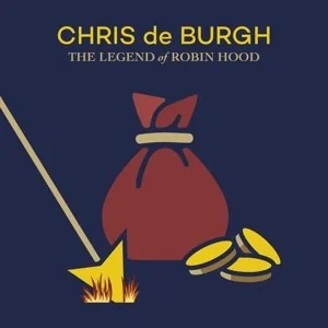 Chris De Burgh - Legend Of Robin Hood - Inna muzyka - miniaturka - grafika 1