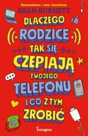 Rozwój osobisty - Dlaczego rodzice tak się czepiają twojego telefonu i co z tym zrobić - miniaturka - grafika 1