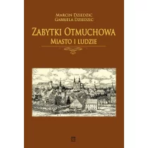 Atut Zabytki Otmuchowa Marcin Dziedzic, Gabriela Dziedzic - Kulturoznawstwo i antropologia - miniaturka - grafika 1