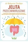 Poradniki hobbystyczne - jelita przeciwwirusowe. praktyczny plan usunięcia patogenów i wzmocnienia wewnętrznej odporności organizmu dzięki osiągnięciu równowagi w twoim mikrobiomie - miniaturka - grafika 1