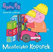 Powieści i opowiadania - Peppa Pig. Miasteczko koparek - miniaturka - grafika 1