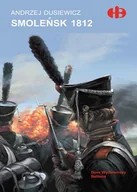 Historia świata - Smoleńsk 1812 - miniaturka - grafika 1