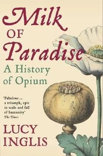 Lucy Inglis Milk of Paradise - Obcojęzyczne książki historyczne - miniaturka - grafika 1