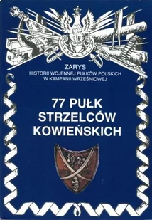 77 pułk strzelców kowieńskich - Historia świata - miniaturka - grafika 1