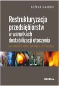 Ekonomia - Restrukturyzacja przedsiębiorstw w warunkach destabilizacji otoczenia - miniaturka - grafika 1