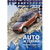 Poradniki motoryzacyjne - Stapis Auto w terenie podstawy jazdy 4x4 - Sławomir Makaruk - miniaturka - grafika 1