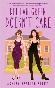 Piatkus Books Delilah Green Doesn't Care: A swoon-worthy, laugh-out-loud queer romcom - Pozostałe książki - miniaturka - grafika 2