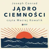 Audiobooki - literatura piękna - Jądro ciemności - miniaturka - grafika 1