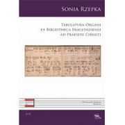 Książki o kulturze i sztuce - Sub Lupa Tabulatura Organi ex Bibliotheca Fraustadiensi ad Praesepe Christi Sonia Rzepka - miniaturka - grafika 1