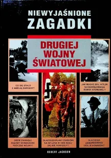 Niewyjaśnione zagadki drugiej wojny światowej - Historia świata - miniaturka - grafika 1
