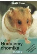 Hodujemy chomika - Poradniki hobbystyczne - miniaturka - grafika 1