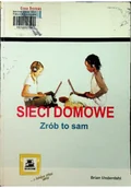 Bezpieczeństwo - Sieci domowe Zrób to sam - miniaturka - grafika 1